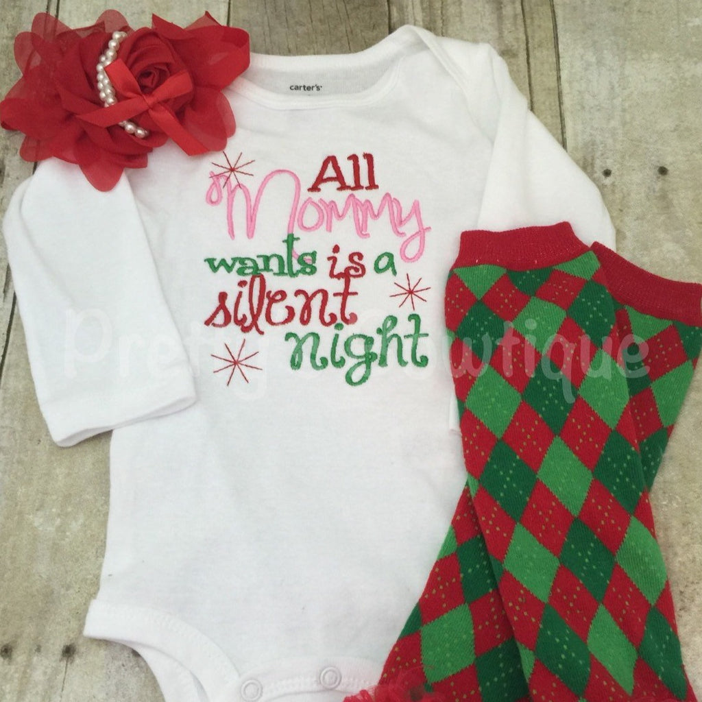 All mommy wants is a silent night. Girls Christmas Set Shirt, Legwarmers, and Headband - Pretty's Bowtique