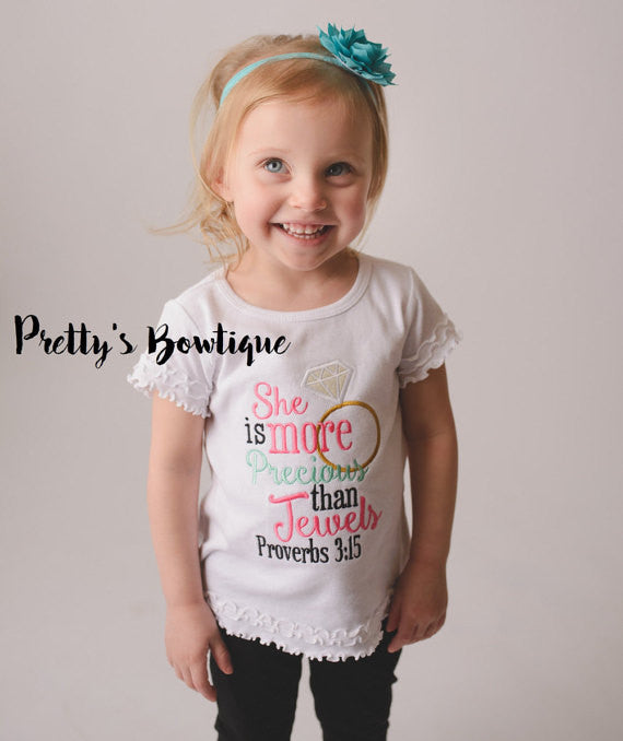 She's more precious than jewels Proverbs 3:15 Girls shirt-- Girls t shirt -- Christian girls shirt -- - Pretty's Bowtique