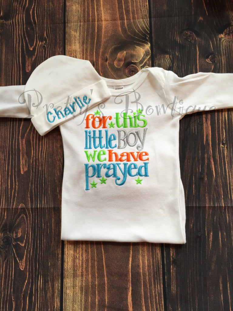 For this Little Boy i or we have Prayed baby gown and hat-- newborn baby boy coming home outfit-- baby shower gift - Pretty's Bowtique