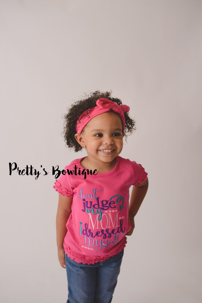Don't judge my mom I dressed myself-- Girls shirt-- Funny girls shirt or bodysuit-- Dressed myself-- Girls clothing -- Girls T shirt - Pretty's Bowtique