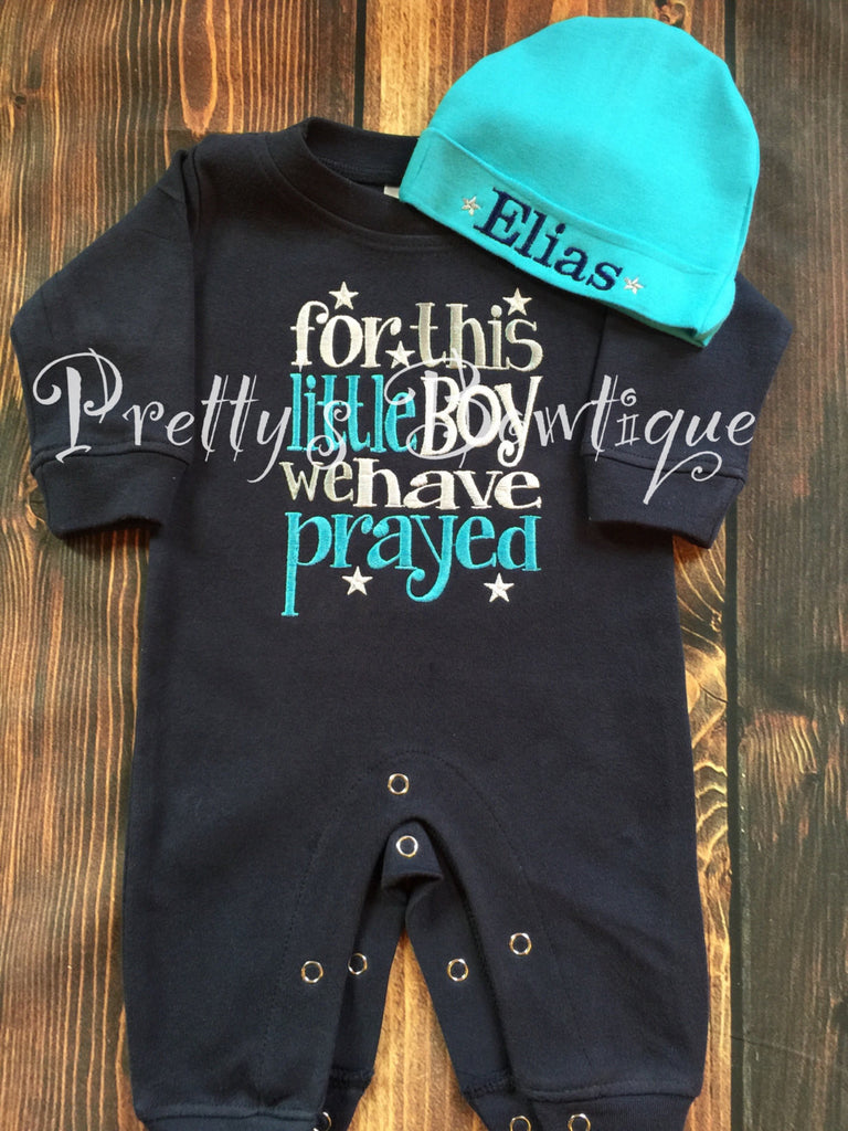 Baby Boy Coming Home Outfit -- For This Little Boy We Have Prayed Romper & Hat with Embroidered Name - Pretty's Bowtique