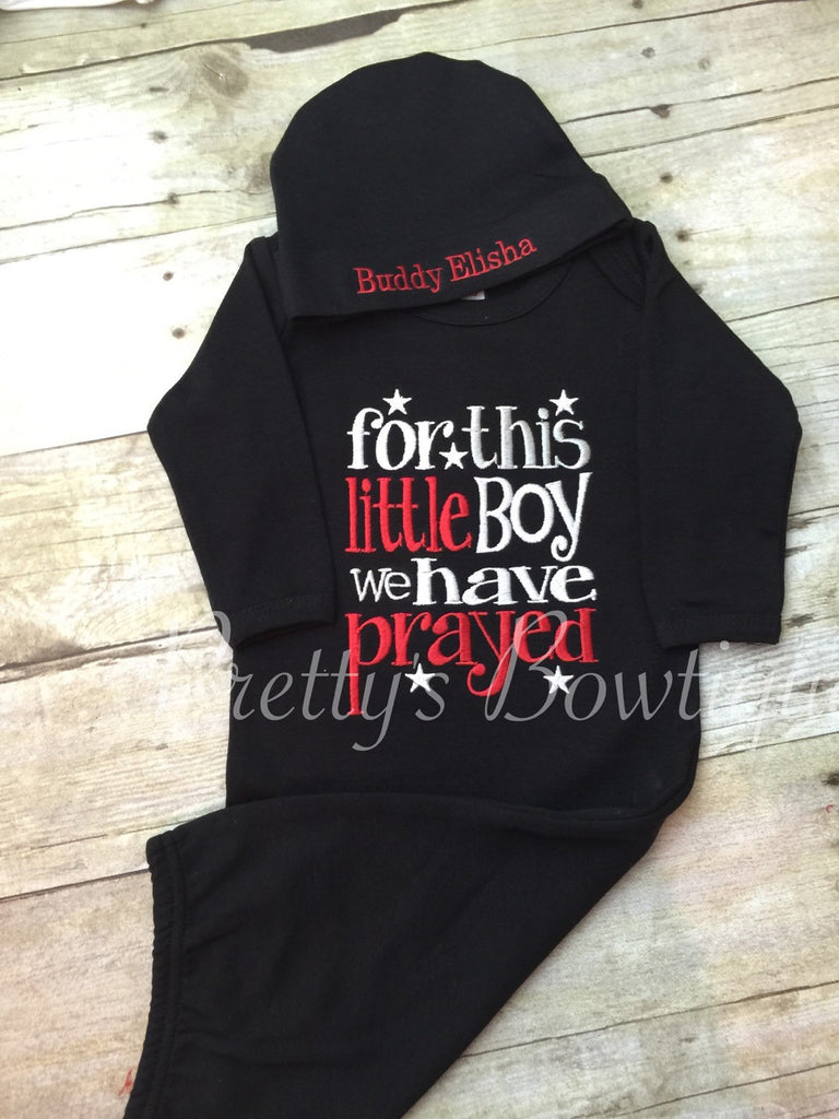 Newborn coming home outfit For this Little BOYor GIRL I or WE have Prayed newborn gown and hat - Pretty's Bowtique