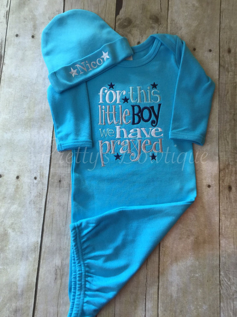 Baby boy coming home outfit -For this Little Boy--  I or WE have Prayed newborn gown and hat -- Newborn boy coming home outfit - Pretty's Bowtique