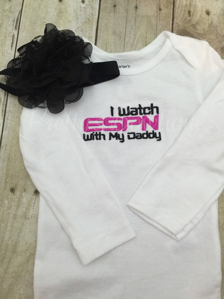 I watch ESPN with Daddy shirt and flower headband. All sizes babies, toddler, and children.・・SALE・・ - Pretty's Bowtique