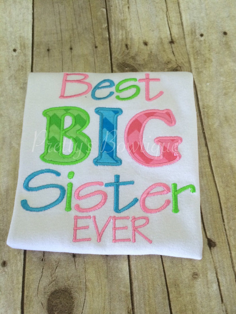 Best big sister ever Shirt. Big Sister pregnancy announcement shirt or body suit - Pretty's Bowtique