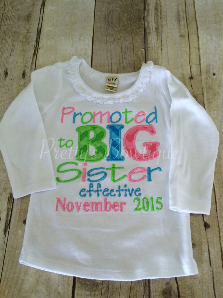 Promoted to big SISTER Shirt. Pregnancy announcemt shirt or body suit can personalize - Pretty's Bowtique
