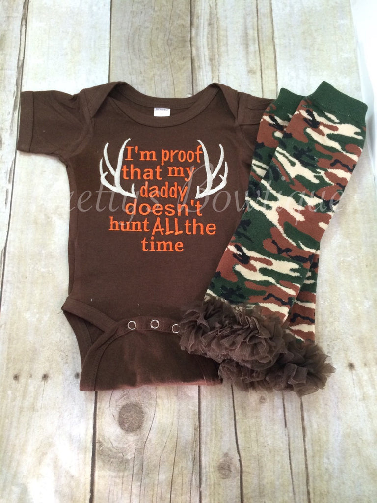 I'm proof that my DADDY doesn't hunt all the time shirt or bodysuit and legwarmers Brown. Can customize colors - Pretty's Bowtique