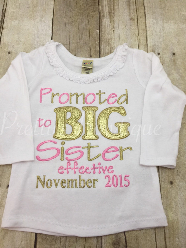 Promoted to big SISTER Shirt. Pregnancy announcement shirt or body suit can personalize - Pretty's Bowtique