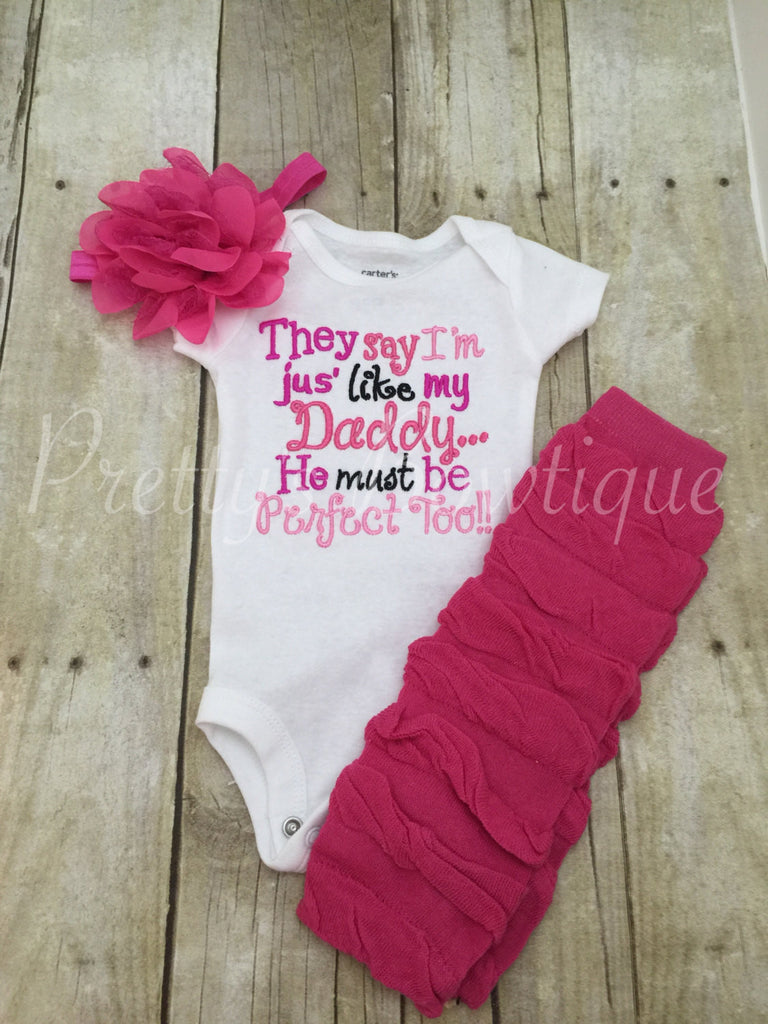 They say I'm jus' like my Daddy...He must be Perfect Too!!! Set can be customized - Pretty's Bowtique