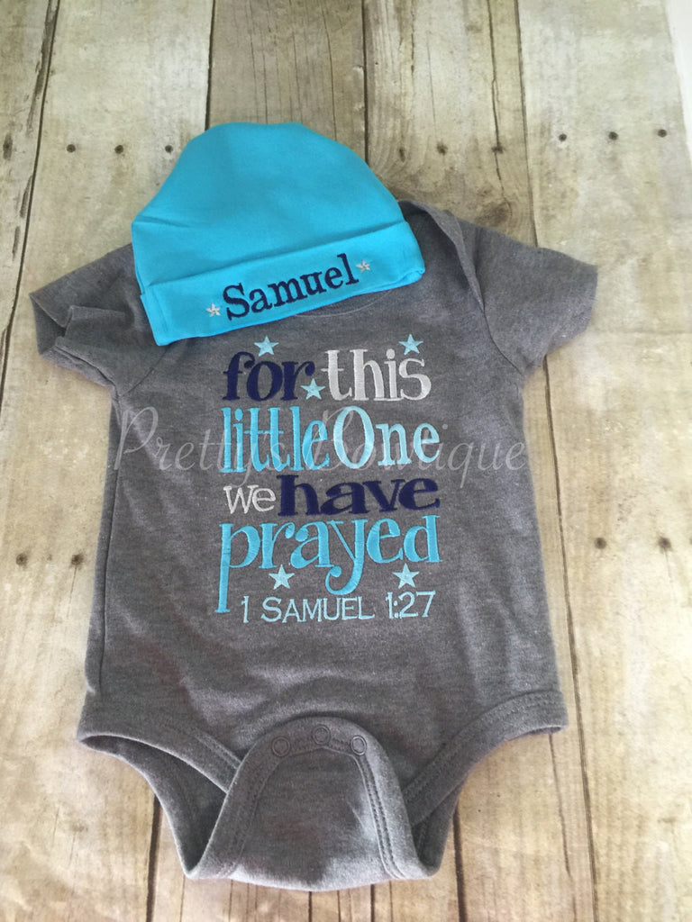 For this little one I/ WE have Prayed and Beanie can be customized --baby boy coming home outfit -- for this child i have prayed - Pretty's Bowtique