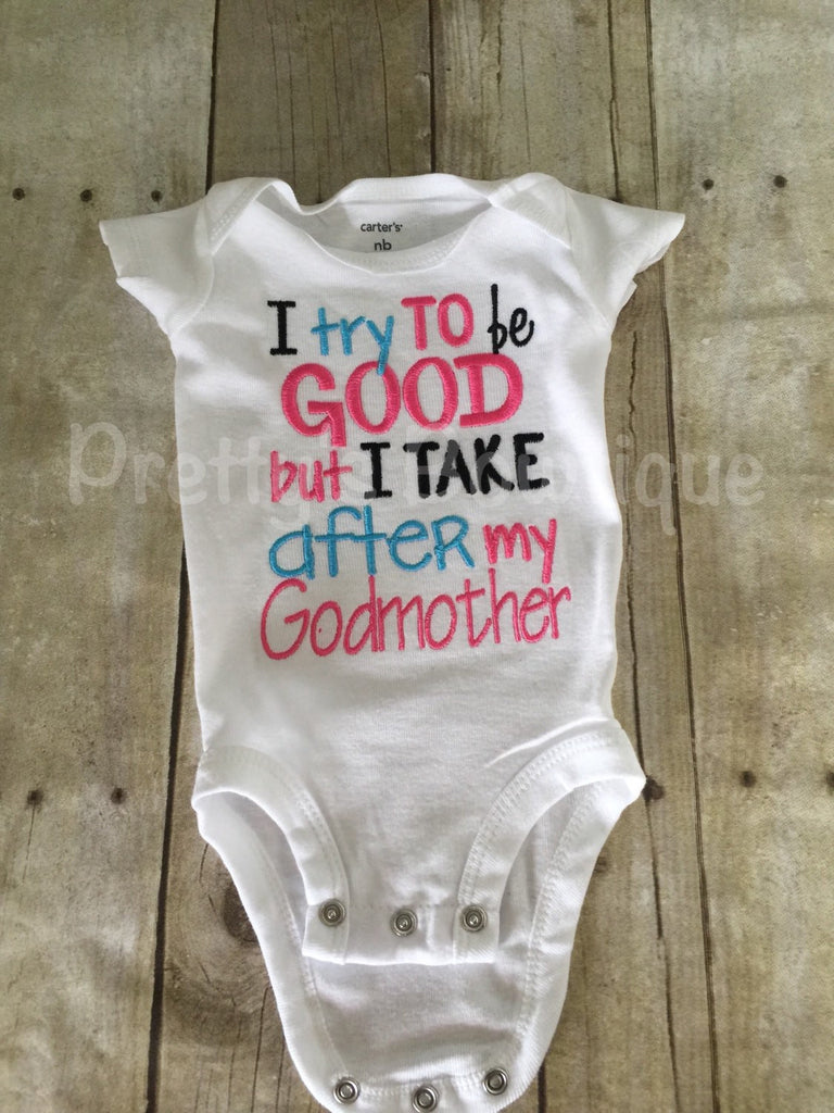 Funny baby bodysuit -- I try to be good but I take after my daddy bodysuit or shirt girls-- baby shower gift-- girls shirt - Pretty's Bowtique