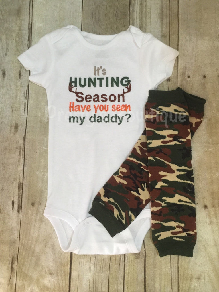 It's Hunting season have you seen my daddy? T shirt or bodysuit and legwarmers Can customize colors - Pretty's Bowtique