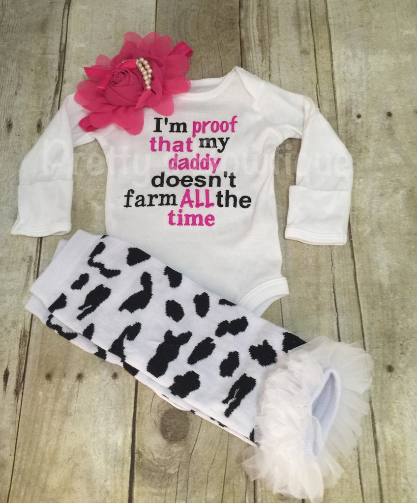 I'm proof that my DADDY doesn't farm all the time shirt or bodysuit, legwarmers, and headband set Can customize colors - Pretty's Bowtique