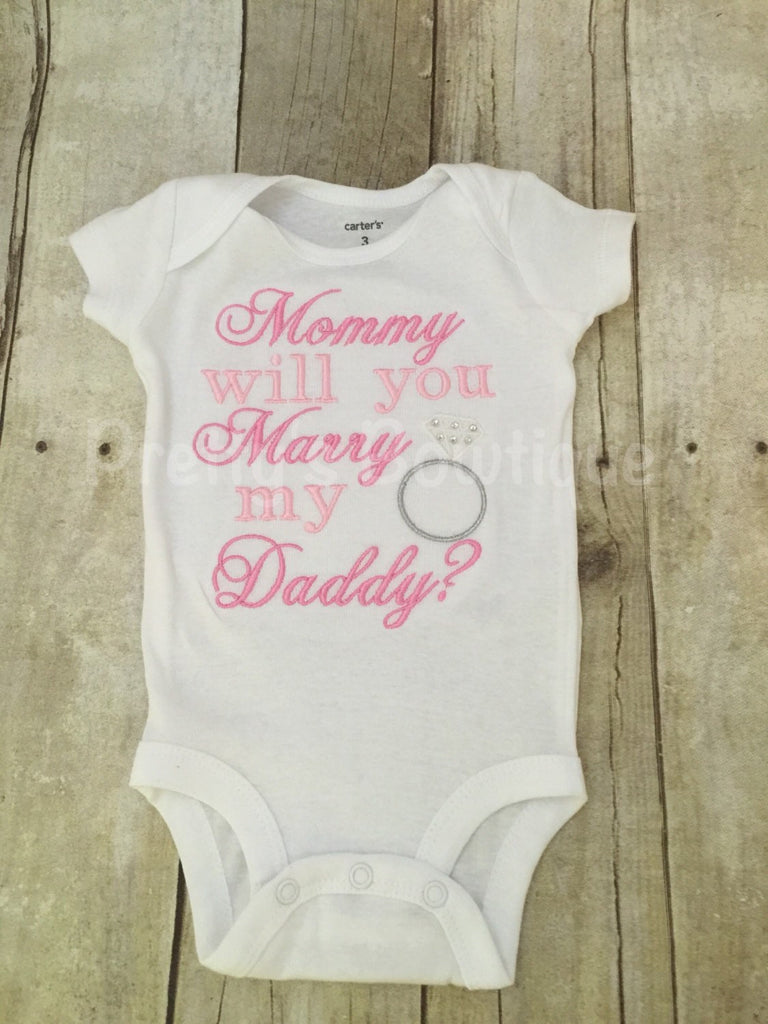 Boy or girl Mommy will you marry my daddy? bodysuit or T-Shirt - Perfect for Engagement photos - Pretty's Bowtique
