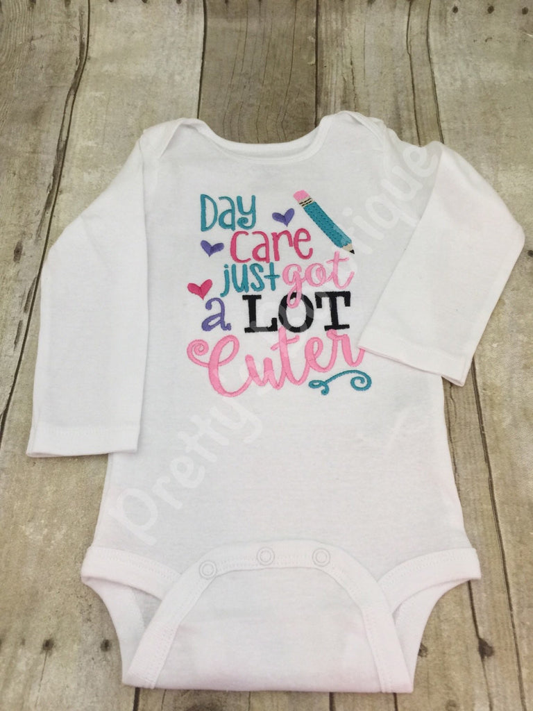 Day Care just got a lot cuter Baby Girl Embroidered shirt or bodysuit - Pretty's Bowtique
