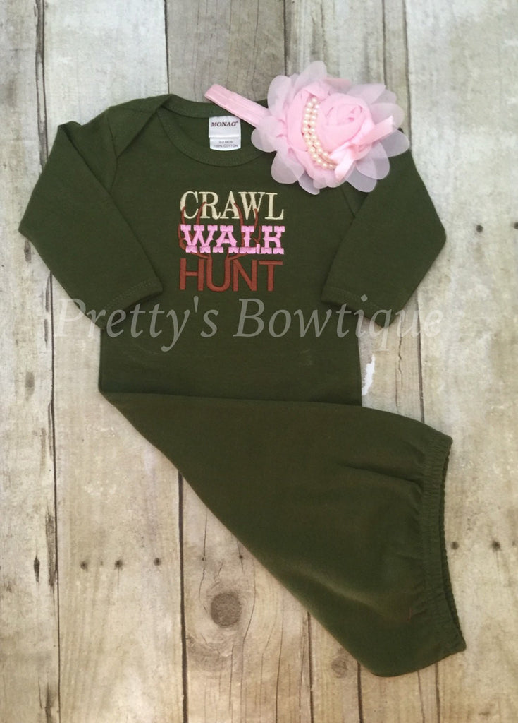 Baby girl Crawl walk hunt newborn baby gown and headband - Coming home outfit ~baby shower gift can customize - Pretty's Bowtique