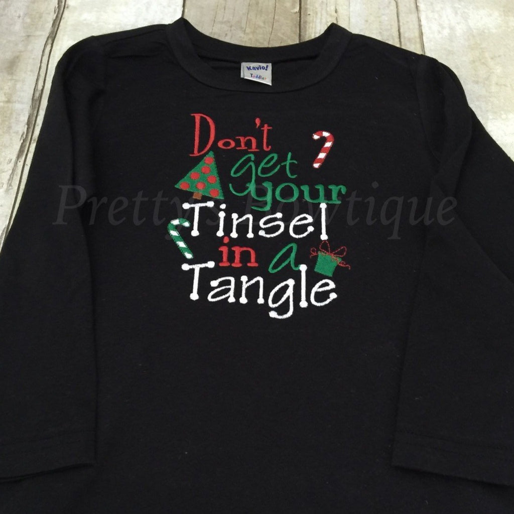 Funny Christmas Shirt - Don't get your tinsel in a tangel shirt or bodysuit - Pretty's Bowtique