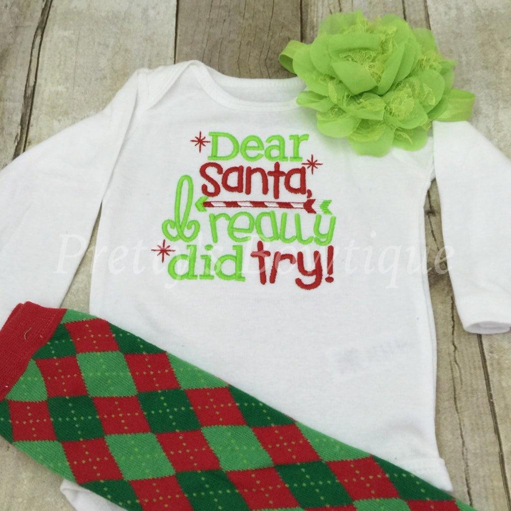 Dear Santa i really did try bodysuit or shirt Christmas Shirt, headband, and legwarmers - Pretty's Bowtique