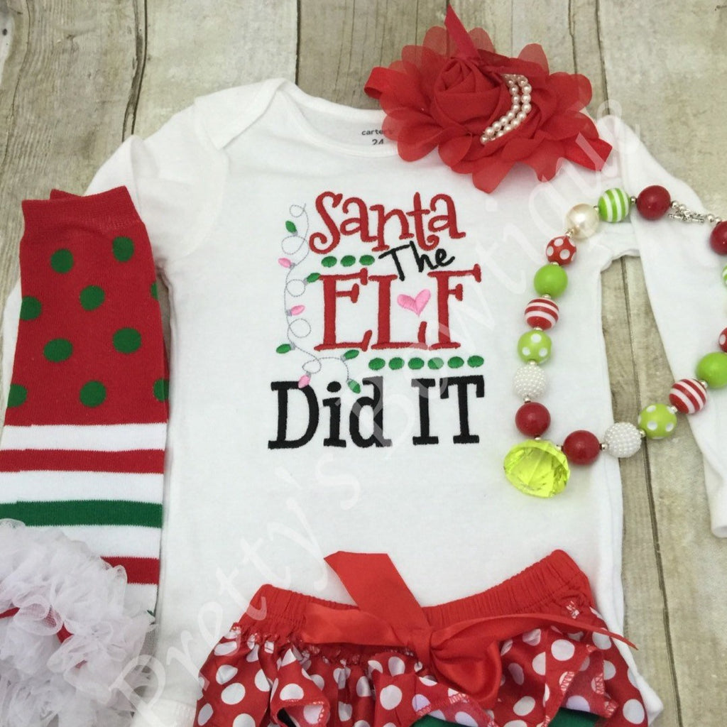 Santa the elf did it  bodysuit or shirt Christmas Shirt, bloomer, chunky bead neck lace, headband, and legwarmers - Santa the elf did it - Pretty's Bowtique