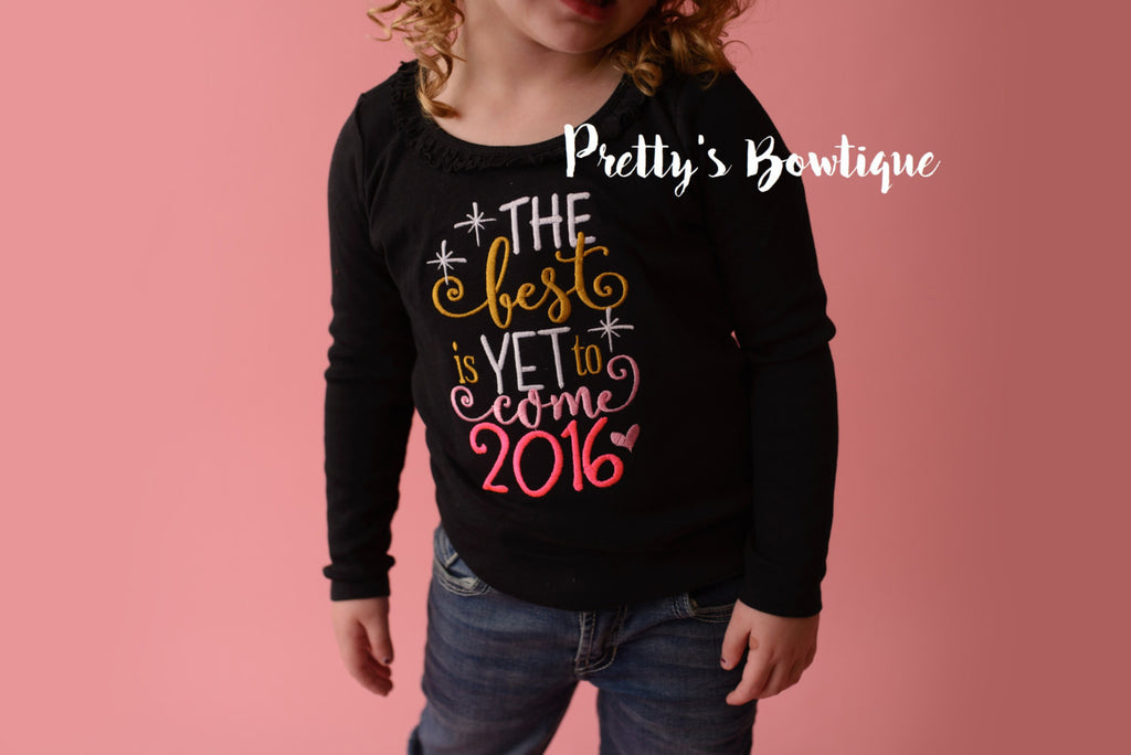 Girls New Year's Outfit 2017 bodysuit or shirt  - The best is yet to come 2017 - Pretty's Bowtique