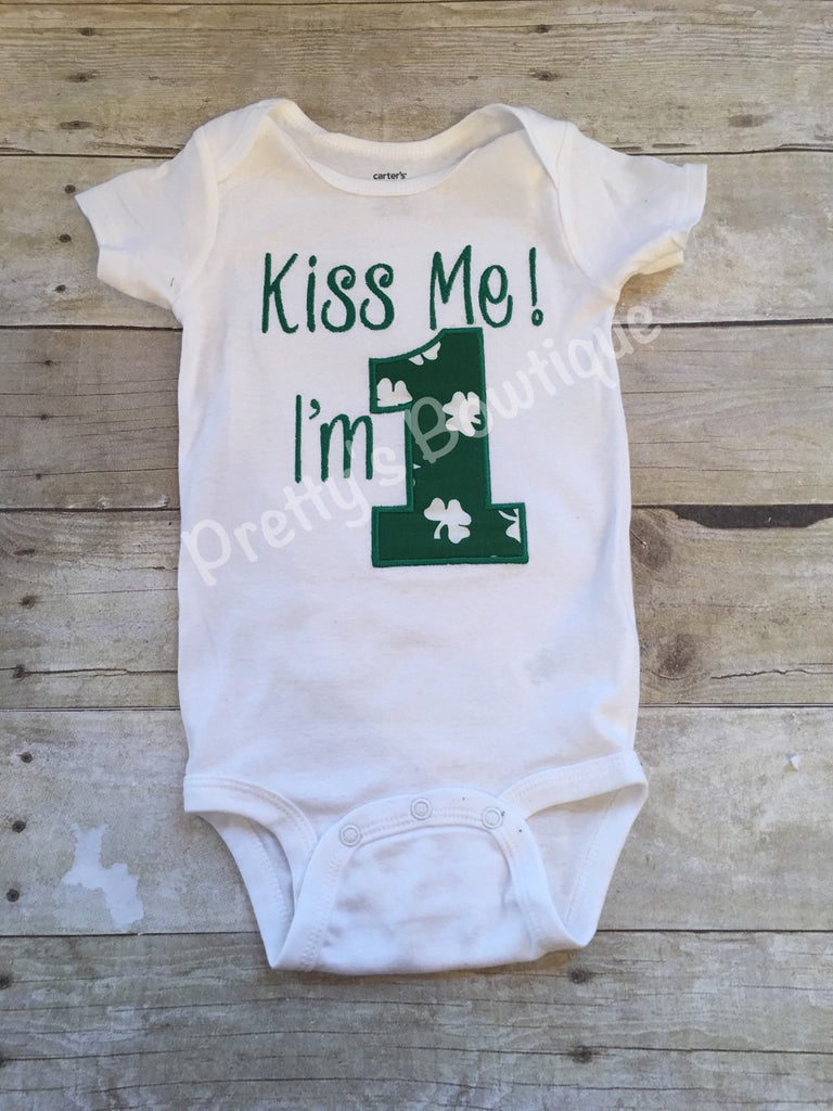 1st Birthday St. Patrick's shirt or bodysuit  -- Kiss me I'm 1 St. Patrick's Day Birthday shirt - Pretty's Bowtique