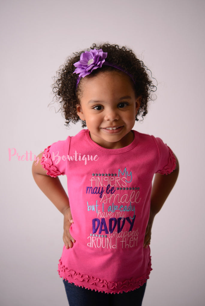 Girls T shirt or Bodysuit-- Father's Day Shirt -- My fingers may be small but i already have my daddy wrapped around them - Pretty's Bowtique