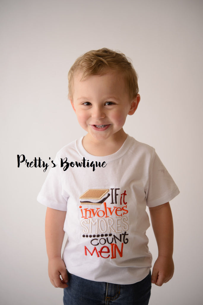 If it Involves S'mores Count Me In - S'Mores T- Shirt - Summer Camp - Camping Shirt - Boys S'Mores Shirt - Boys Smores Shirt - Pretty's Bowtique